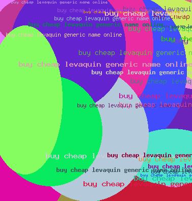 Buy Cheap Levaquin Generic Name Online