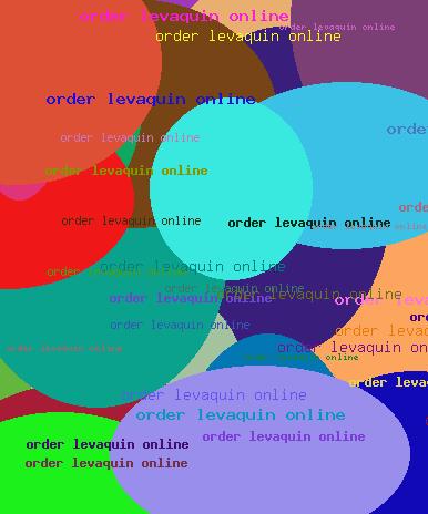 ORDER LEVAQUIN ONLINE