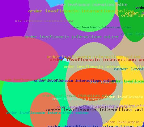 Order levofloxacin interactions online
